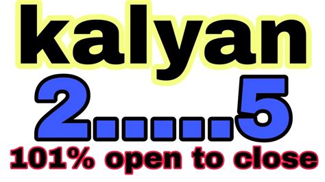 kalyan open matka matka|kalyan open to close today.